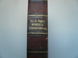 Manuale pharmaceuticum seu Promptuarium, . pharmaceutici continentur. 5. Aufl. PHARMAZIE - HAGER, H. Verlag: Leipzig Günther, 1879 VIII, 2 Bll., 780 SS […]