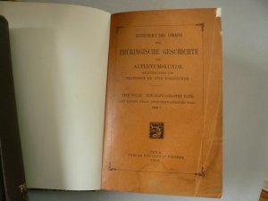 Zeitschrift des Vereins für Thüringische Geschichte und Altertumskunde, Neue Folge, einundzwanzigster (21.) Band, der ganzen Folge neunundzwanzigster ( […]