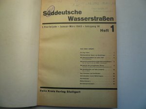 Süddeutsche Wasserstraßen. Jahrgang 18, Jan.-März, April-Juni, Juli-Sept., Okt.-Dezember 1942, und Jan.-Juni 1943. Stuttgart, Krais 1942/3. Zahlr, teils […]