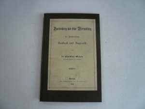 Hardenberg und seine Verwaltung der Fürstenthümer Ansbach und Bayreuth Meyer, Christian. Verlag: Breslau, Selbstverlag des Verfassers., 1892 Ca. 23 x […]