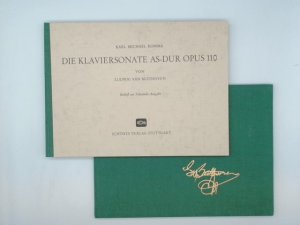 Die Klaviersonate AS-Dur Opus 110 von Ludwig van Beethoven. Faksimile-Ausgabe und Beiheft, 2 Bände.