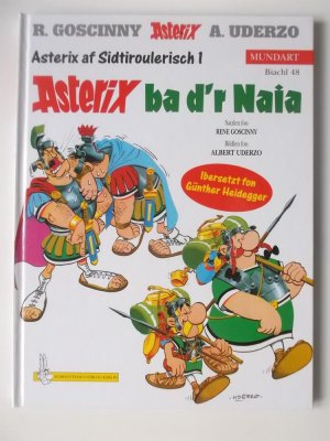 Asterix Mundart Bd. 48 Asterix ba d'r Naia (Südtiroler Mundart) 1.Auflage Z 1