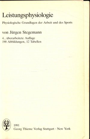 gebrauchtes Buch – Jürgen Stegemann – Leistungsphysiologie Physiologische Grundlagen der Arbeit und des Sports