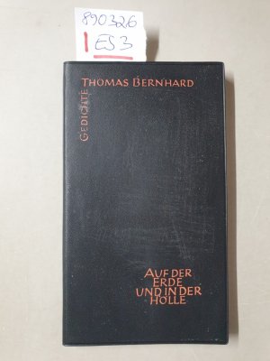 Auf der Erde und in der Hölle : Gedichte