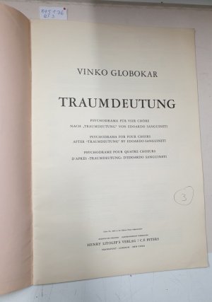 Traumdeutung : Studienpartitur / Study Score : Erstausgabe / First Edition : (Edition Peters Nr. 4829) : mit 1 Bl. Beilage / Zeichenerklärung