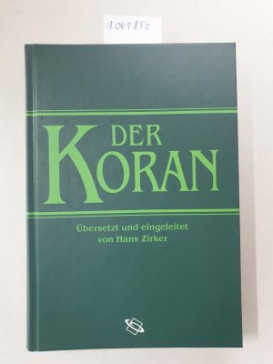 gebrauchtes Buch – Hans Zirker – Der Koran