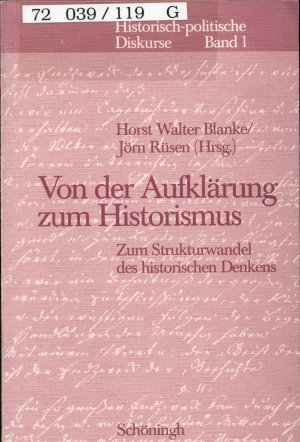 Von der Aufklärung zum Historismus