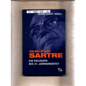 gebrauchtes Buch – Ulrike Bardt – Jean-Paul Sartre: Ein Philosoph des 21. Jahrhunderts?