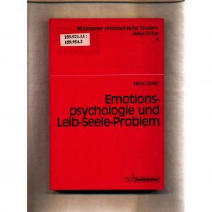 Emotionspsychologie und Leib-Seele-Problem