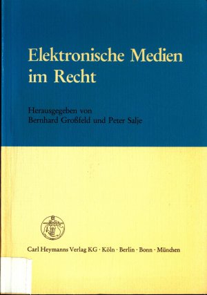 Elektronische Medien im Recht