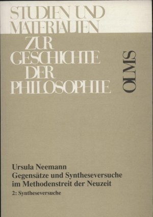 gebrauchtes Buch – Ursula Neemann – Gegensätze und Syntheseversuche im Methodenstreit der Neuzeit