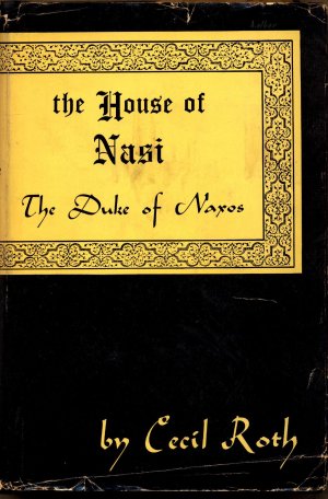 The House of Nasi, the Duke of Naxos