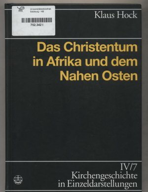 Das Christentum in Afrika und dem Nahen Osten