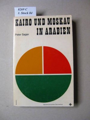 Kairo und Moskau in Arabien.