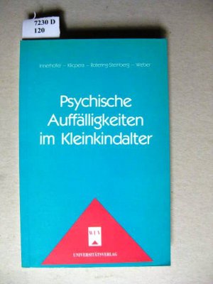 Psychische Auffälligkeiten im Kleinkindalter. Aus dem Projekt: Studenten schreiben für Studenten.