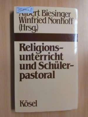 Religionsunterricht und Schülerpastoral.