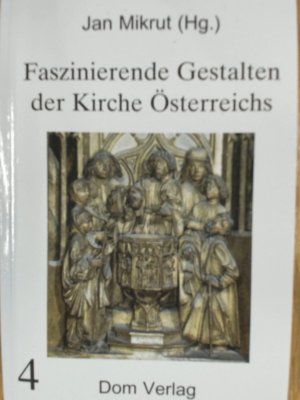 gebrauchtes Buch – Jan Mikrut – Faszinierende Geschichte der Kirche Österreichs.