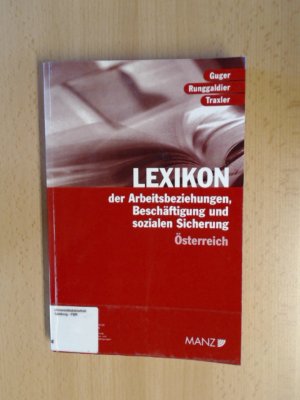 Lexikon der Arbeitsbeziehungen, Beschäftigung und sozialen Sicherung. Europäische Stiftung zur Verbesserung der Lebens- und Arbeitsbedingungen.