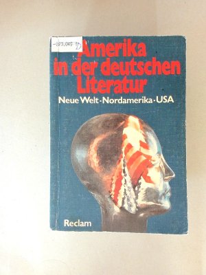 Amerika in der deutschen Literatur. Neue Welt, Nordamerika, USA.