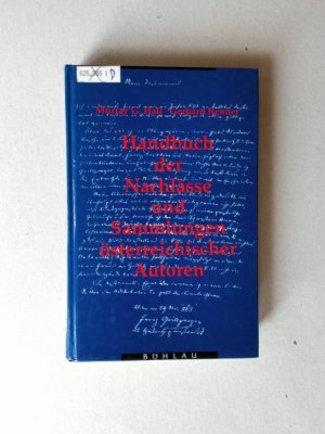 Handbuch der Nachlässe und Sammlungen österreichischer Autoren