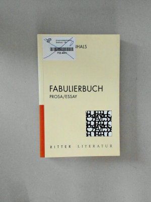 Fabulierbuch Prosa /Essay