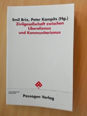 Zivilgesellschaft zwischen Liberalismus und Kommunitarismus