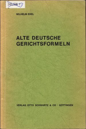 Alte deutsche Gerichtsformeln