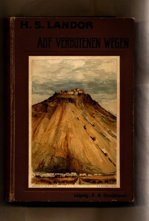 antiquarisches Buch – Landor, Arnold Henry Savage – Auf verbotenen Wegen Reisen und Abenteuer in Tibet