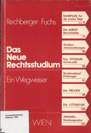 gebrauchtes Buch – Rechberger, Walter H – Das Neue Rechtsstudium Ein Wegweiser
