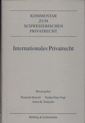 gebrauchtes Buch – Brunner, Alexander – Internationales Privatrecht Kommentar zum Schweizerischen Privatrecht