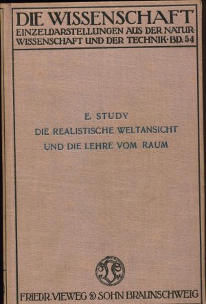 Die Realistische Weltansicht und die Lehre vom Raume Geometrie Anschauung und Erfahrung