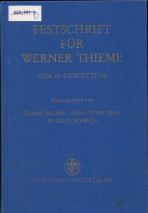 Festschrift für Werner Thieme Zum 70. Geburtstag