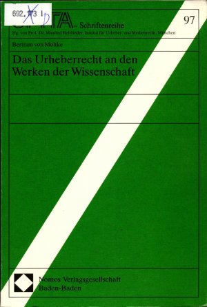 Das Urheberrecht an den Werken der Wissenschaft