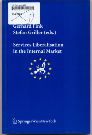 Services Liberalisation in the Internal Market