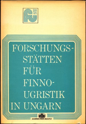 gebrauchtes Buch – Janos Gulya – Forschungsstätten für Finnougristik in Ungarn