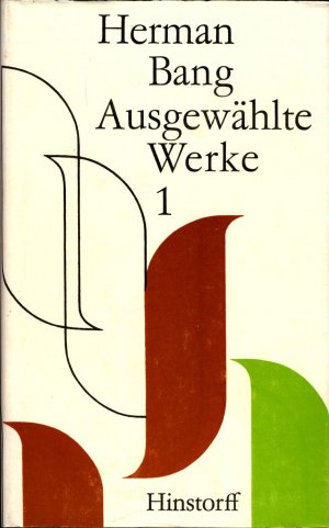 Herman Bang Ausgewählte Werke in 3 Bänden