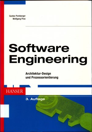 gebrauchtes Buch – Pomberger, Gustav und Wolfgang Pree – Software-Engineering Architektur-Design und Prozessorientierung