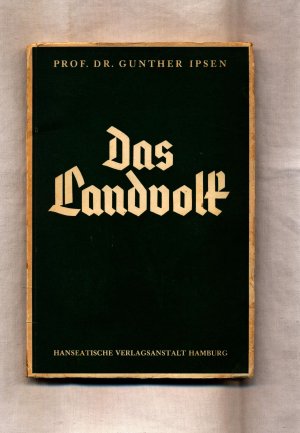 antiquarisches Buch – Gunther Ipsen – Das Landvolk Eine soziologischer Versuch