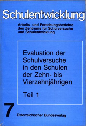 gebrauchtes Buch – Gottfried Petri – Evaluation der Schulversuche in den Schulen der Zehn- bis Vierzehnjährigen Teil 1