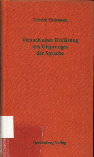 Versuch einer Erklärung des Ursprunges der Sprache