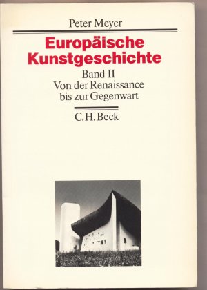 Europäische Kunstgeschichte Von der Renaissance bis zur Gegenwart