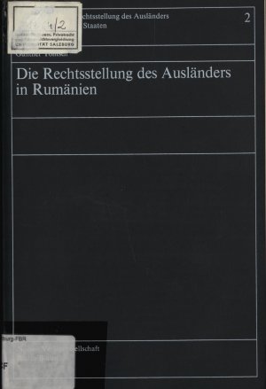 gebrauchtes Buch – Tontsch, Günther H – Die Rechtsstellung des Ausländers in Rumänien