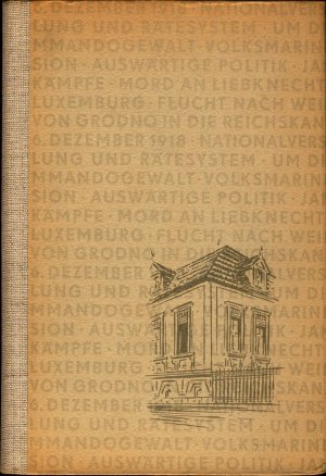 antiquarisches Buch – Walter Oehme – Damals in der Reichskanzlei Erinnerungen aus den Jahren 1918/1919