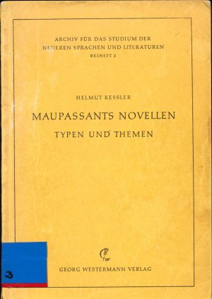 Maupassants Novellen Typen und Themen