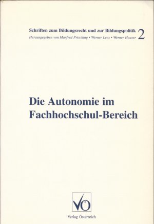 Die Autonomie im Fachhochschul-Bereich