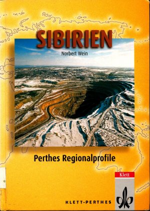 gebrauchtes Buch – Norbert Wein – Sibirien 50 Karten und Abbildungen sowie 16 Übersichten und 86 Tabellen / Im Anhang ein farbiger Bildteil mit Kommentaren