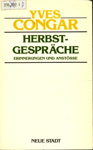 Herbstgespräche Erinnerungen und Anstösse