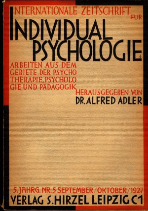 Internationale Zeitschrift für Psychologie Arbeiten aus dem Gebiete der Psychotherapie, Psychologie und Pädagogik