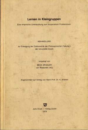 gebrauchtes Buch – Beda Spuhler – Lernen in Kleingruppen Eine empirische Untersuchung zum kooperativen Problemlösen vorgelegt von Beda Spuhler