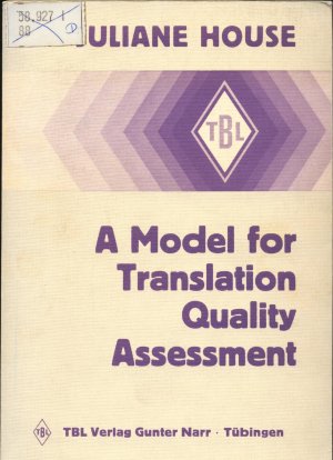 A Model for Translation Qualitz Assessment